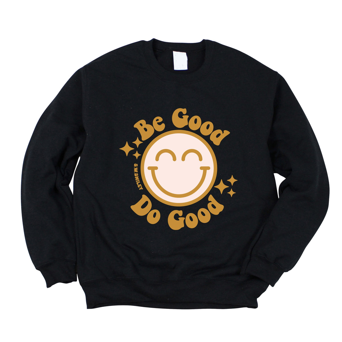 S.W.Smiley Be Good Do Good Smiley Face - Women's Graphic Sweatshirt
