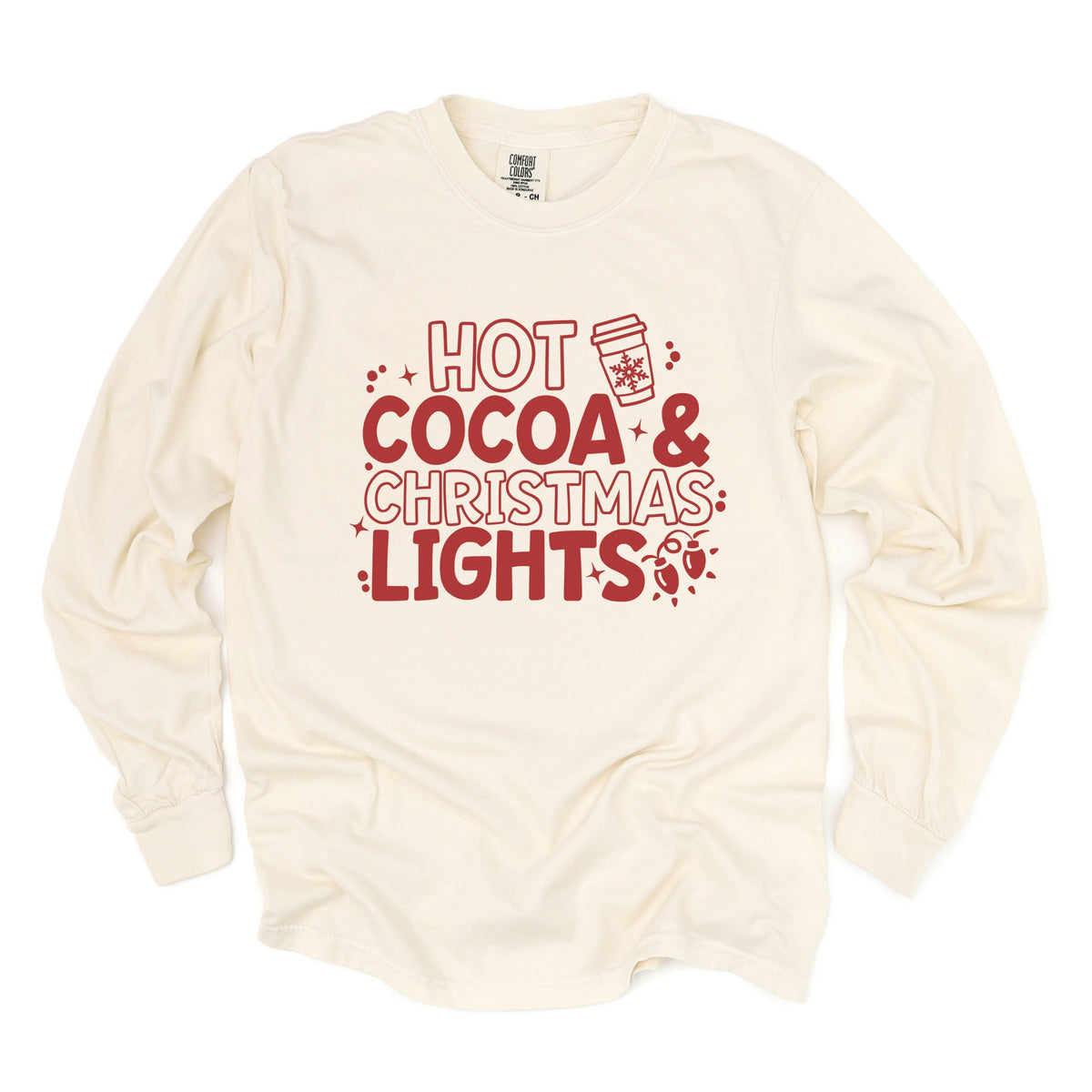Hot Cocoa and Christmas Lights - Women's Garment Dyed Long Sleeve Graphic T-Shirt