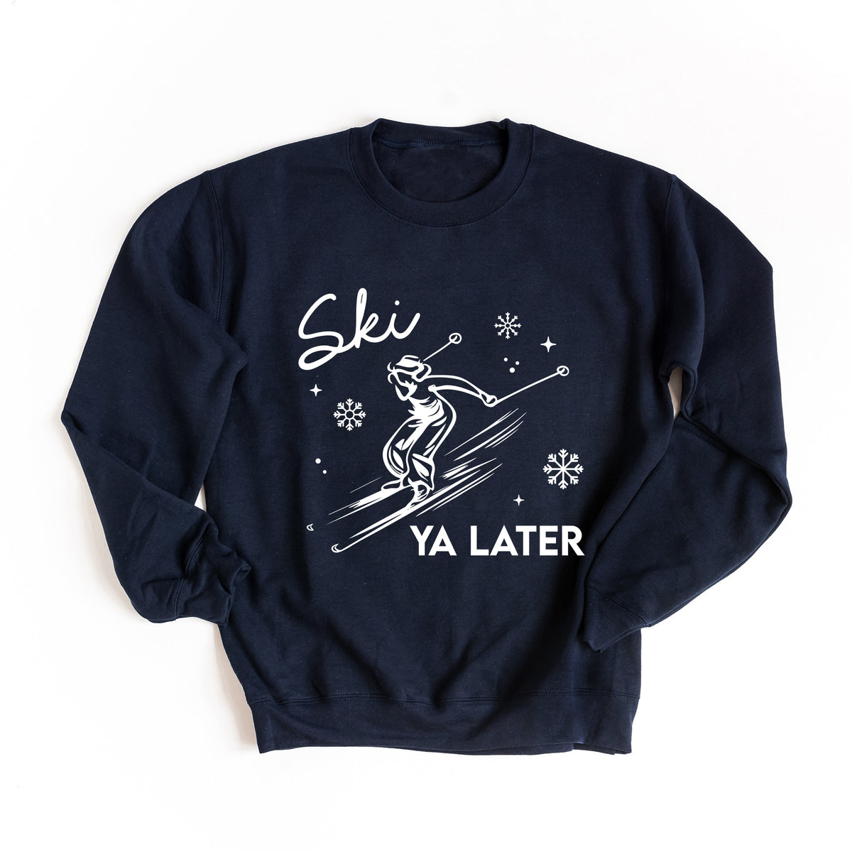 Ski Ya Later Snowflake - Women's Graphic Sweatshirt