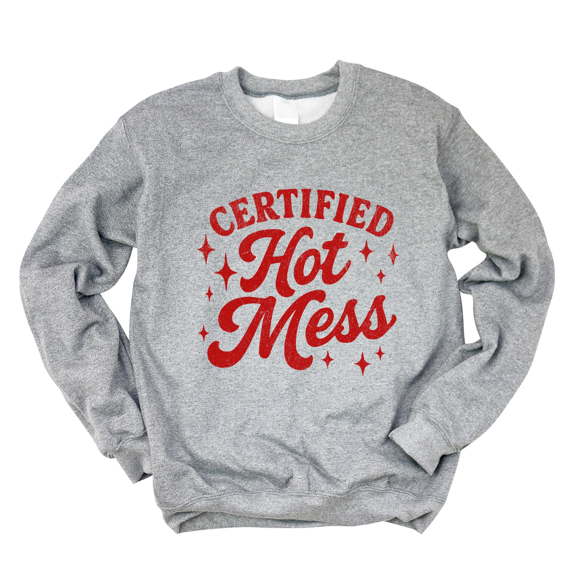 Certified Hot Mess Stars Distressed - Women's Graphic Sweatshirt