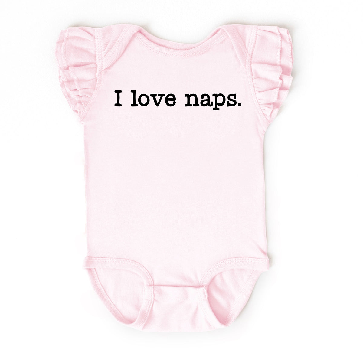 I Love Naps - Baby Flutter Sleeve Bodysuit