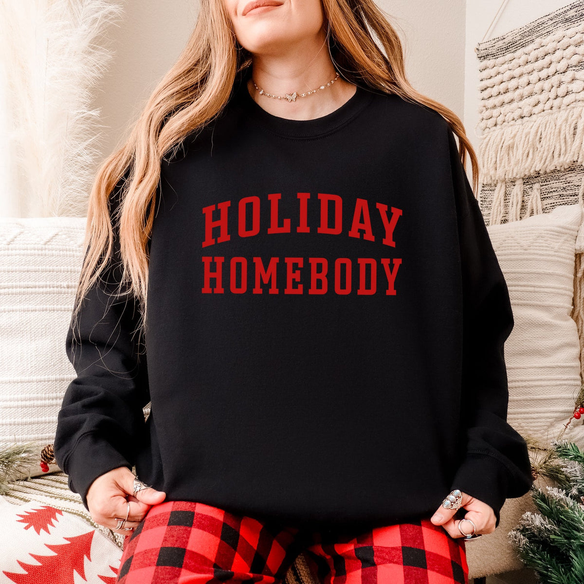 Holiday Homebody | Sweatshirt