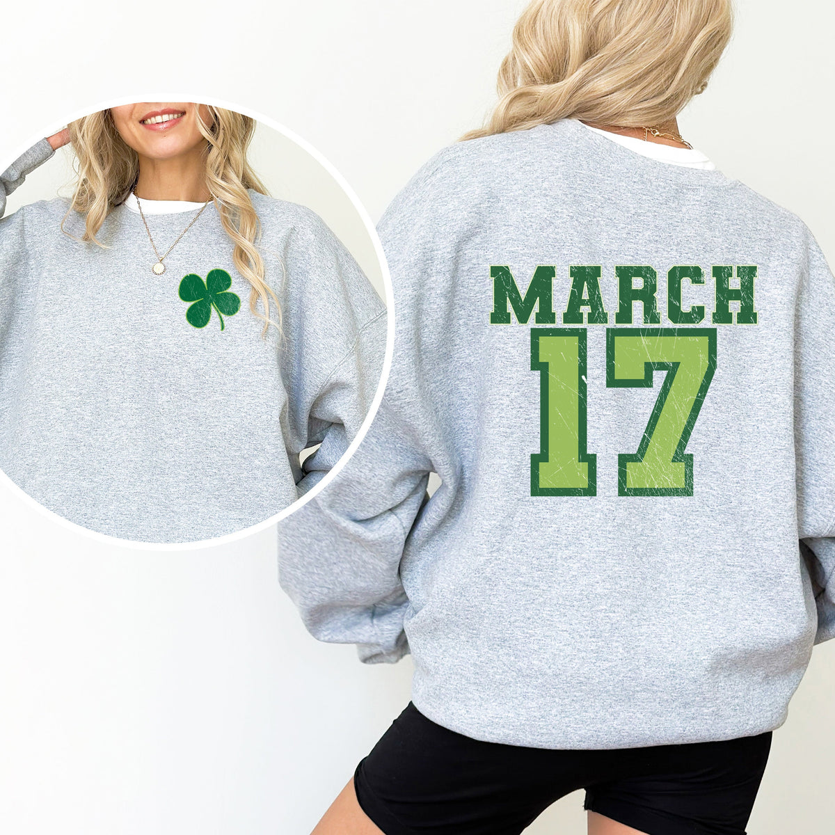 March Seventeenth | Front and Back Sweatshirt