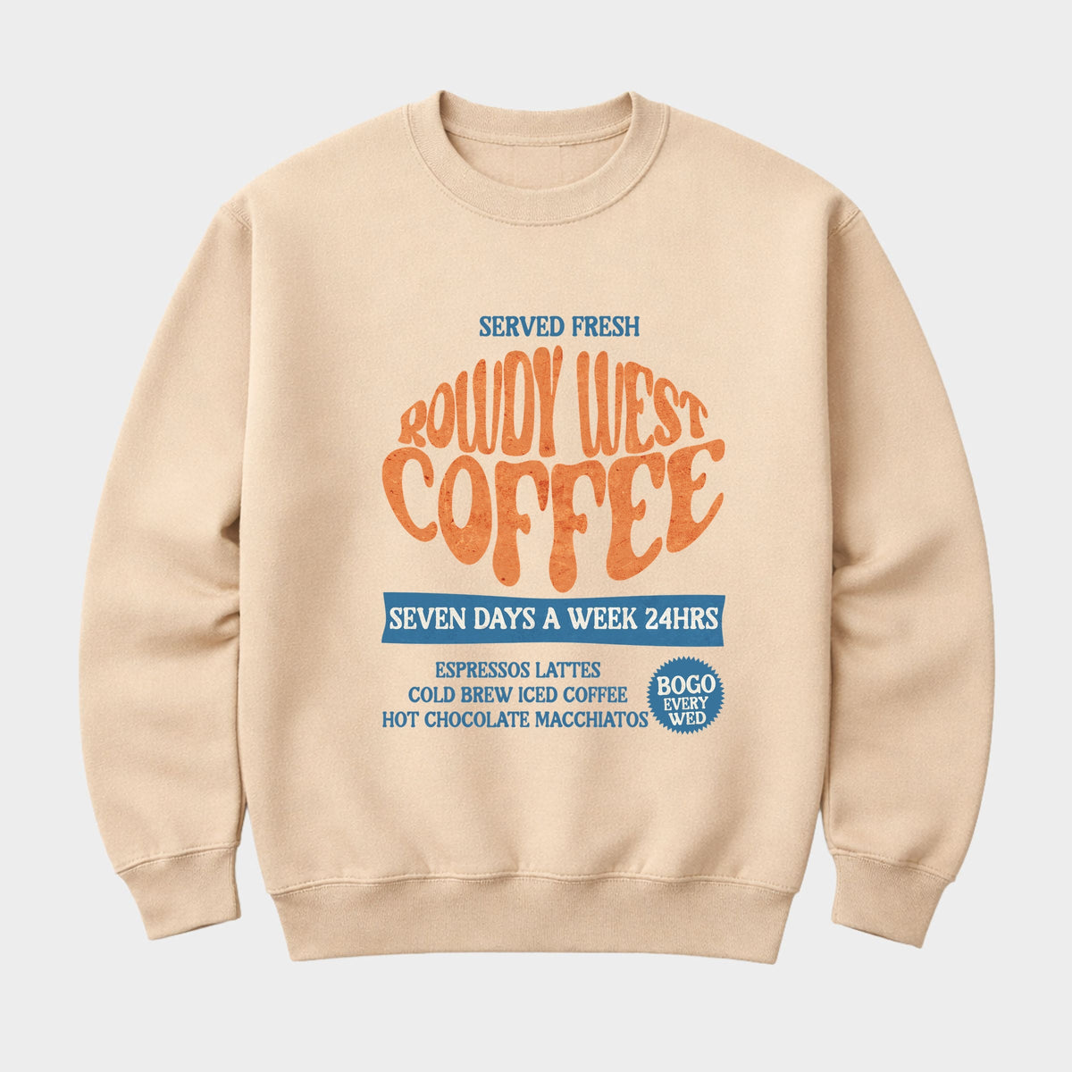 Rowdy West Coffee - Men's Graphic Sweatshirt