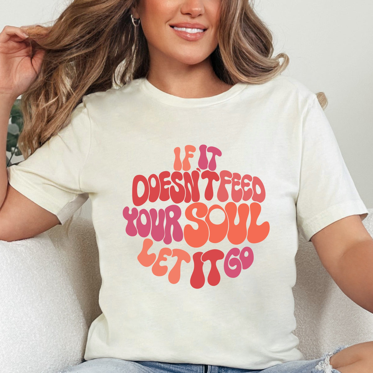 If It Doesn't Feed Your Soul - Women's Short Sleeve Graphic T-Shirt