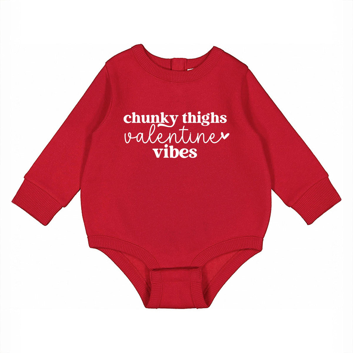 Chunky Thighs Valentine Vibes - Infant Fleece BodySuit