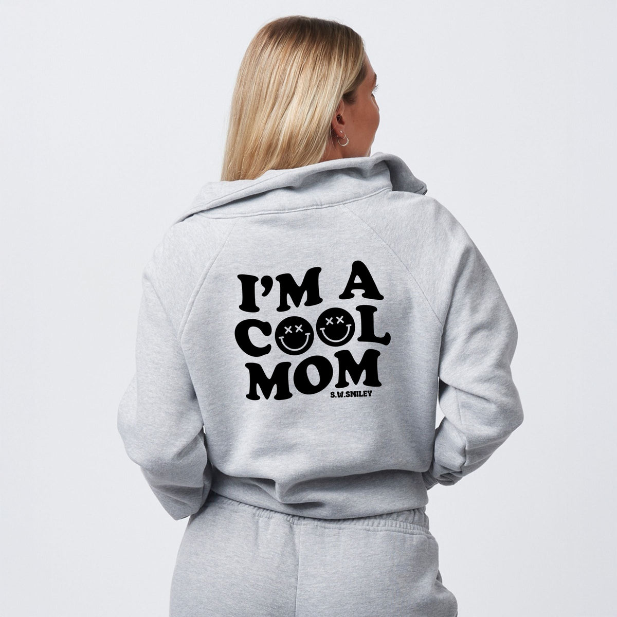 S.W.Smiley I'm A Cool Mom Smiley Face Front And Back - Women's Quarter Zip Fleece Graphic Sweatshirt