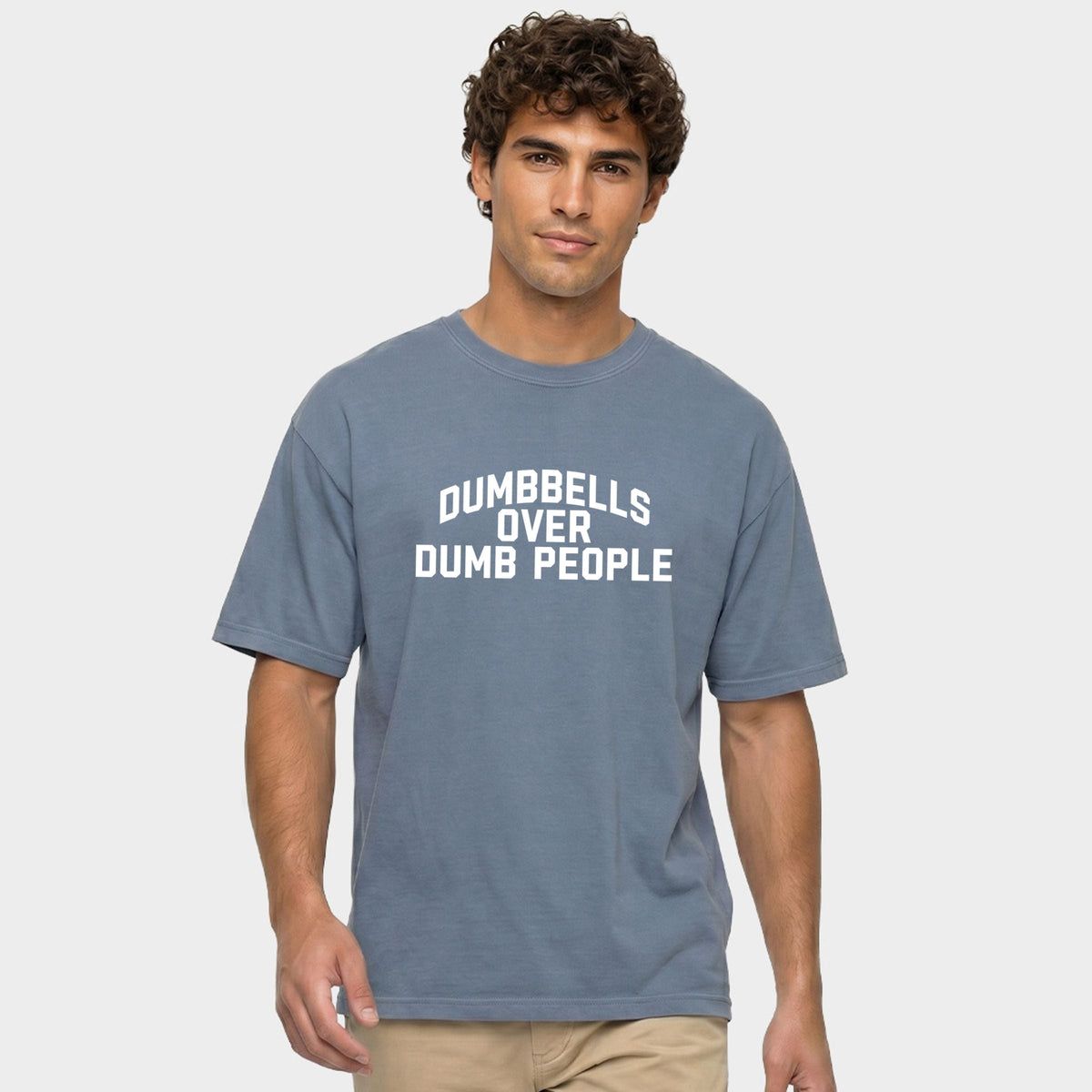 Dumbbells Over Dumb People - Men's Garment Dyed Graphic T-Shirt
