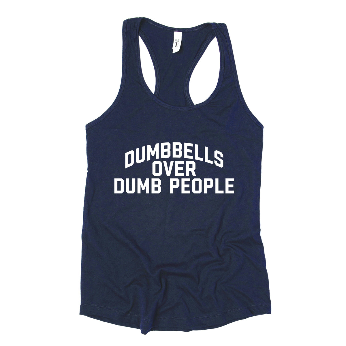 Dumbbells Over Dumb People - Women's Graphic Racerback Tank Top