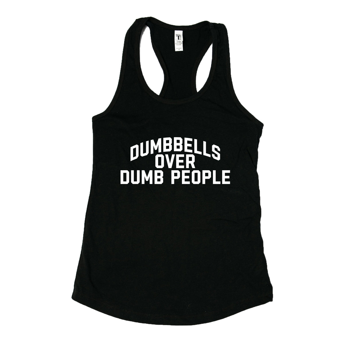 Dumbbells Over Dumb People - Women's Graphic Racerback Tank Top