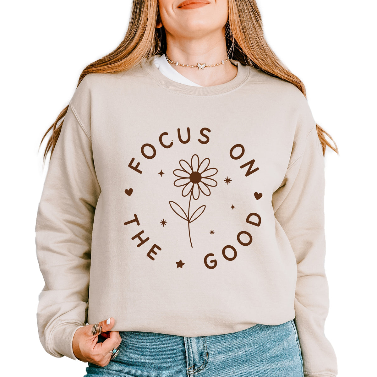 Focus On The Good Daisy - Women's Graphic Sweatshirt