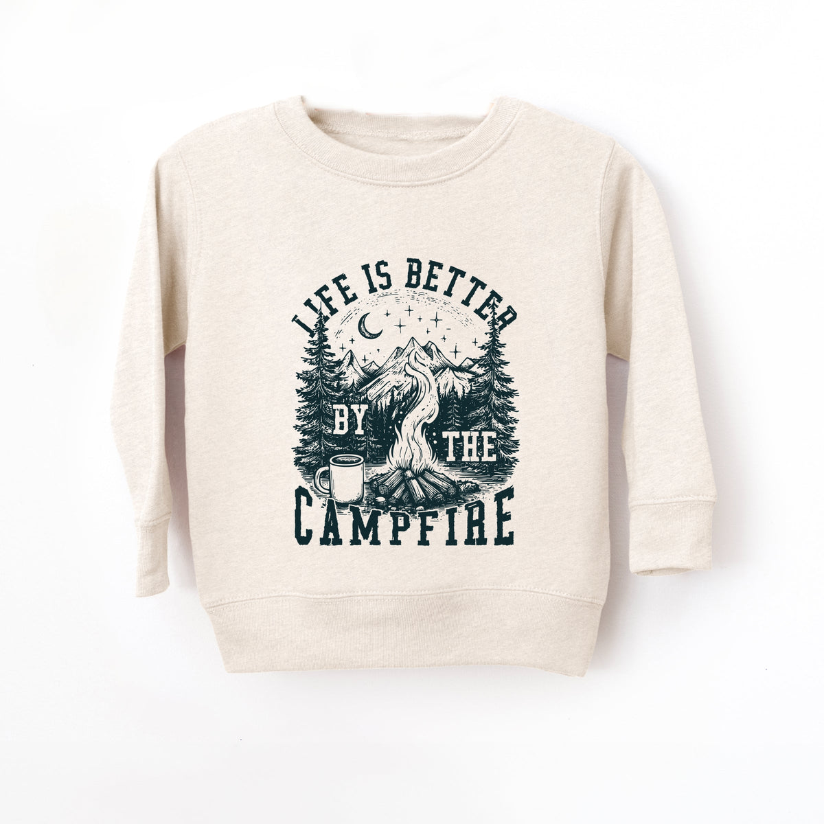 Life is Better by the Campfire Forest - Toddler Graphic Sweatshirt