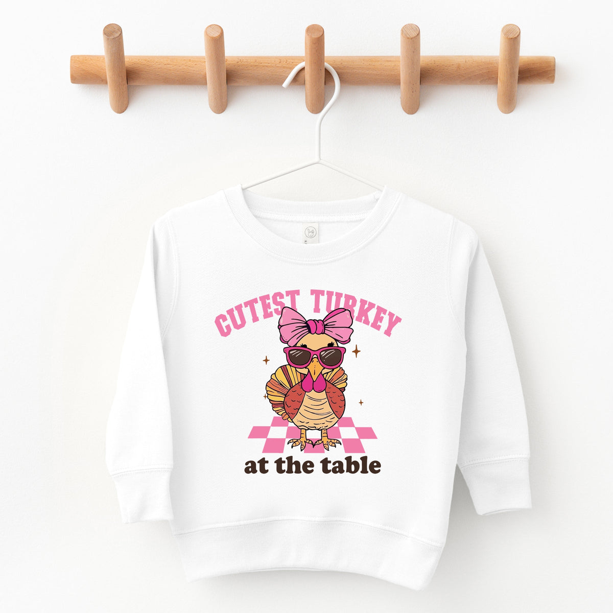 Cutest Turkey At The Table - Toddler Graphic Sweatshirt