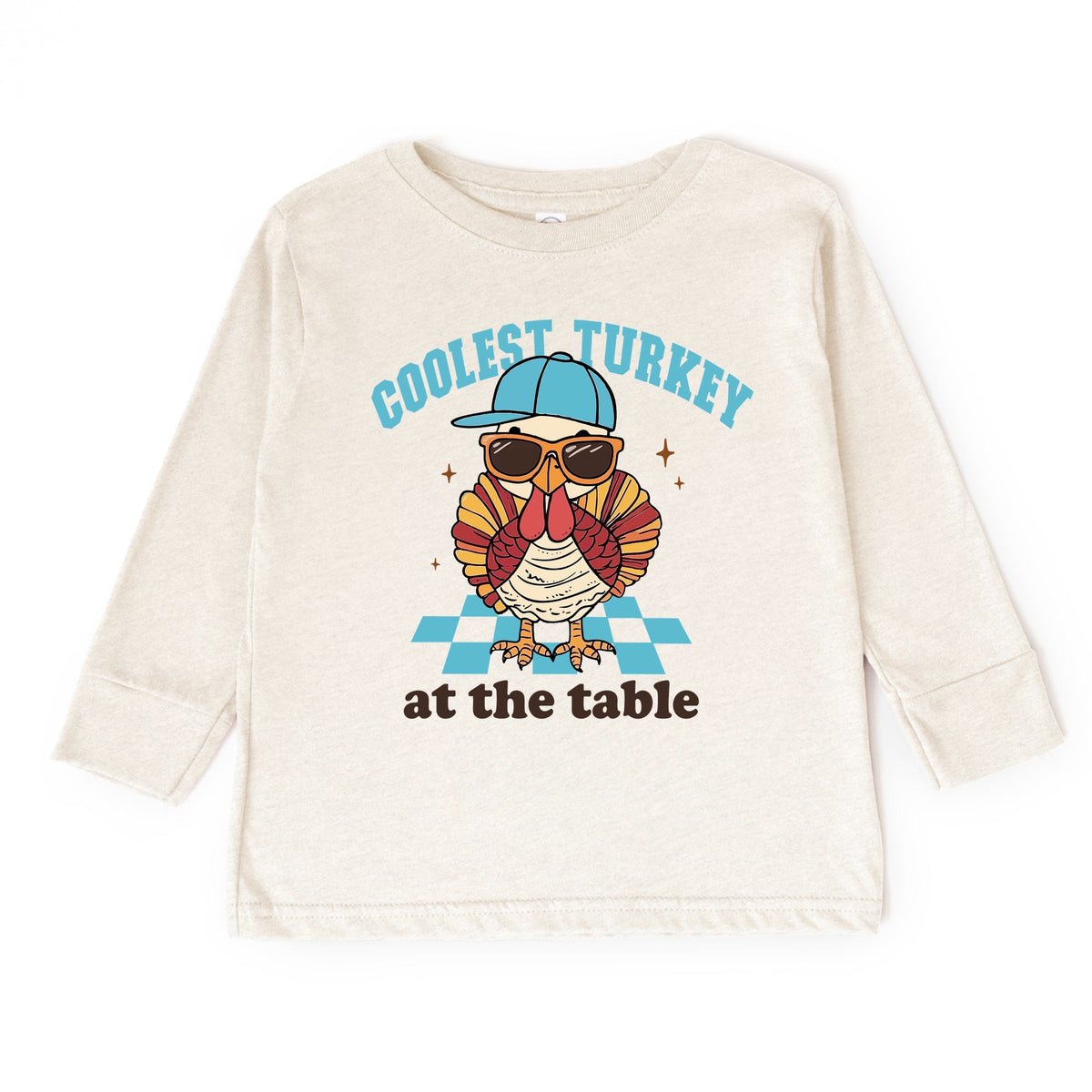 Coolest Turkey At The Table - Toddler Long Sleeve Graphic Tee