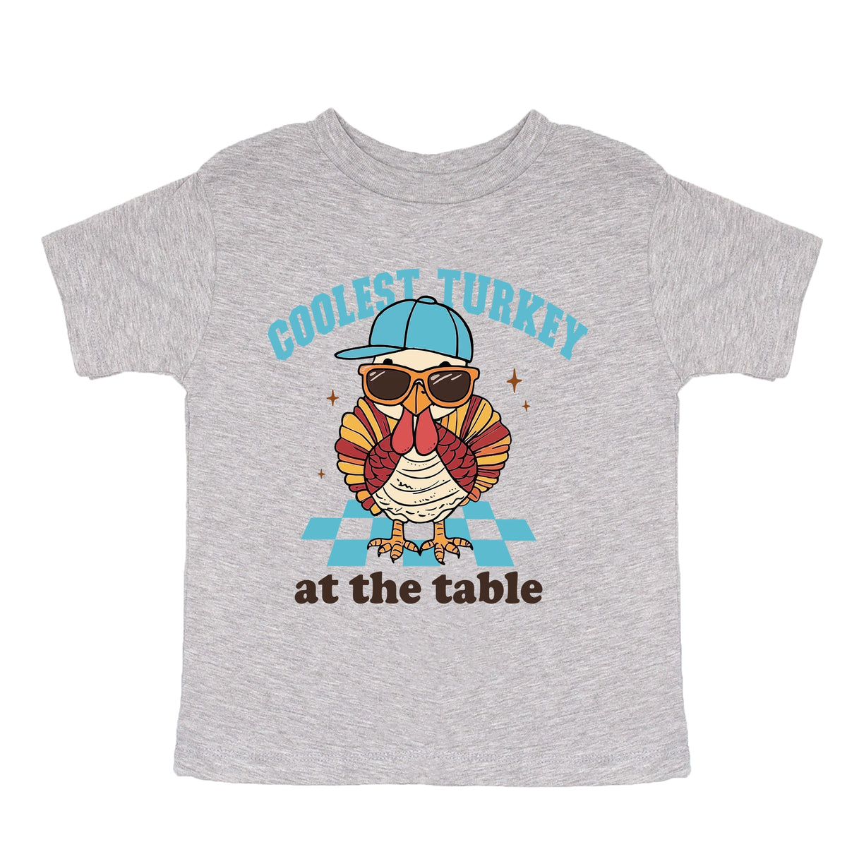 Coolest Turkey At The Table - Toddler Short Sleeve Graphic T-Shirt