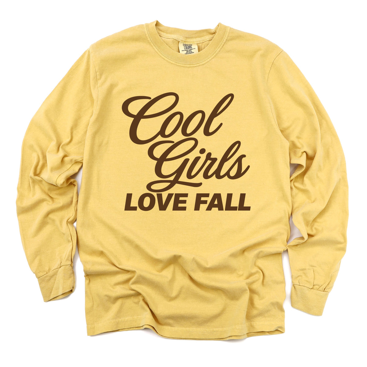 Cool Girls Love Fall Brown - Women's Garment Dyed Long Sleeve Graphic T-Shirt