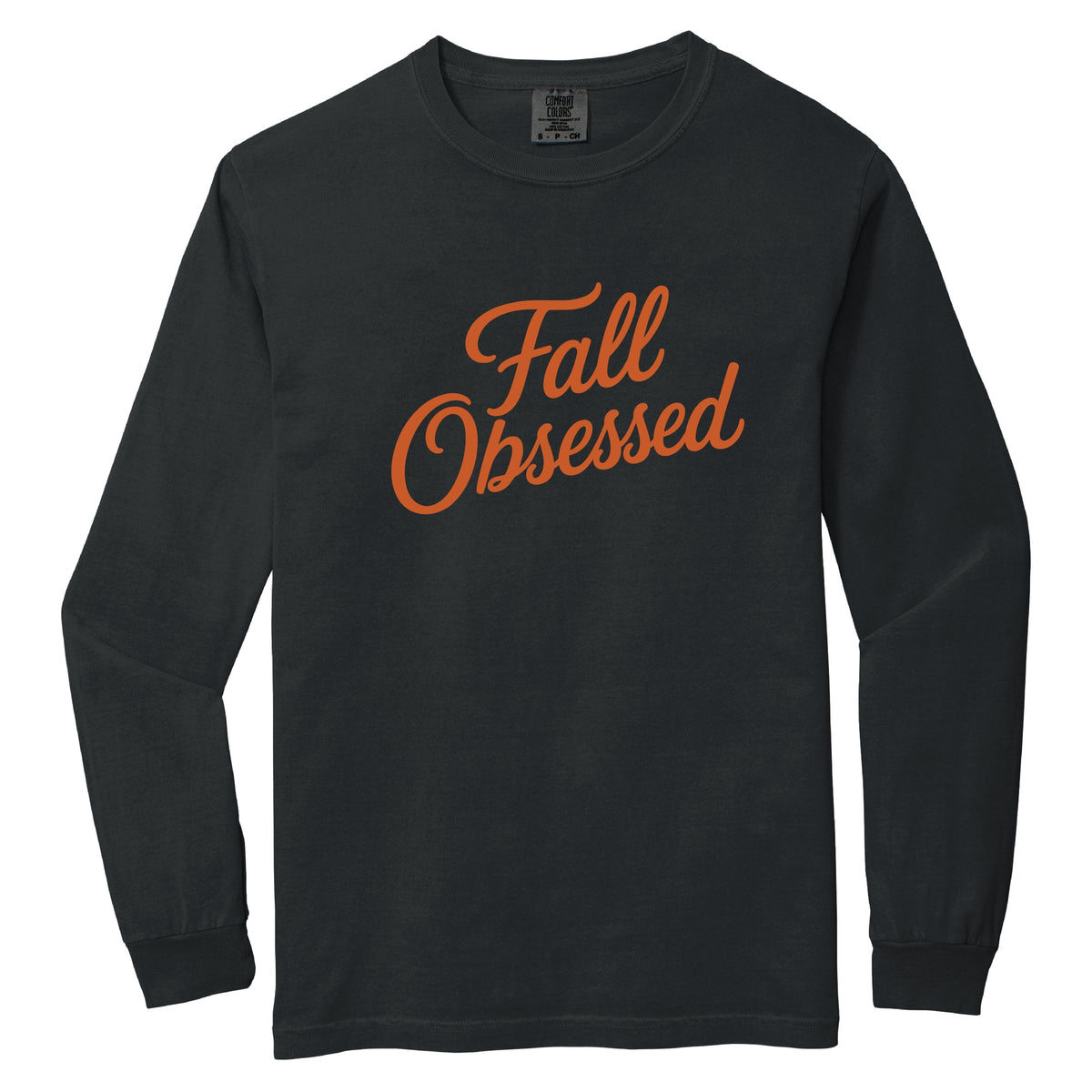 Fall Obsessed Cursive - Women's Garment Dyed Long Sleeve Graphic T-Shirt