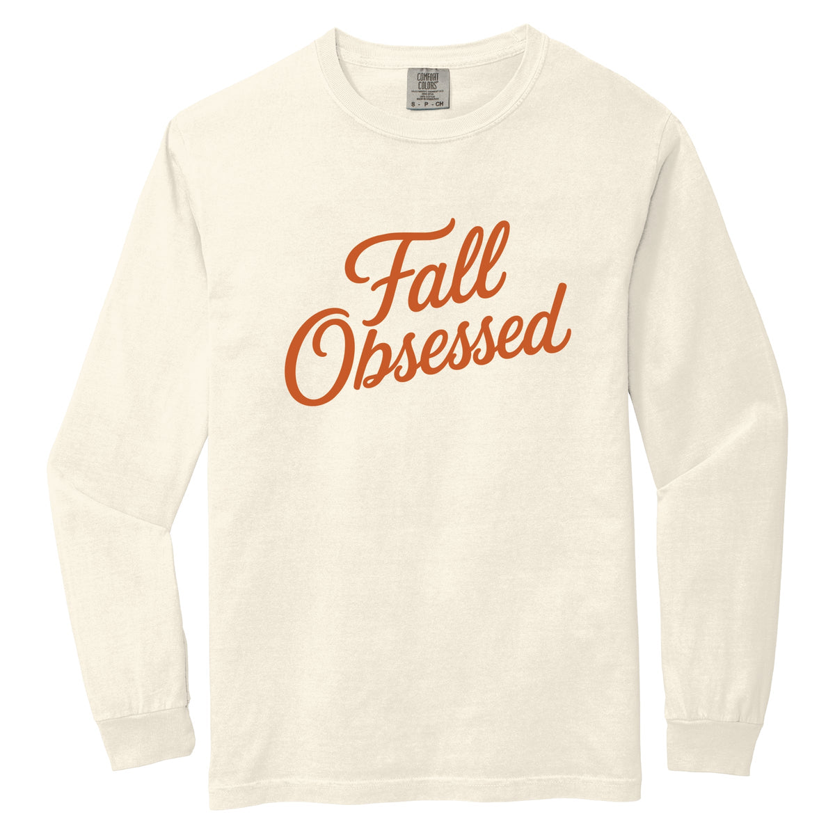 Fall Obsessed Cursive - Women's Garment Dyed Long Sleeve Graphic T-Shirt