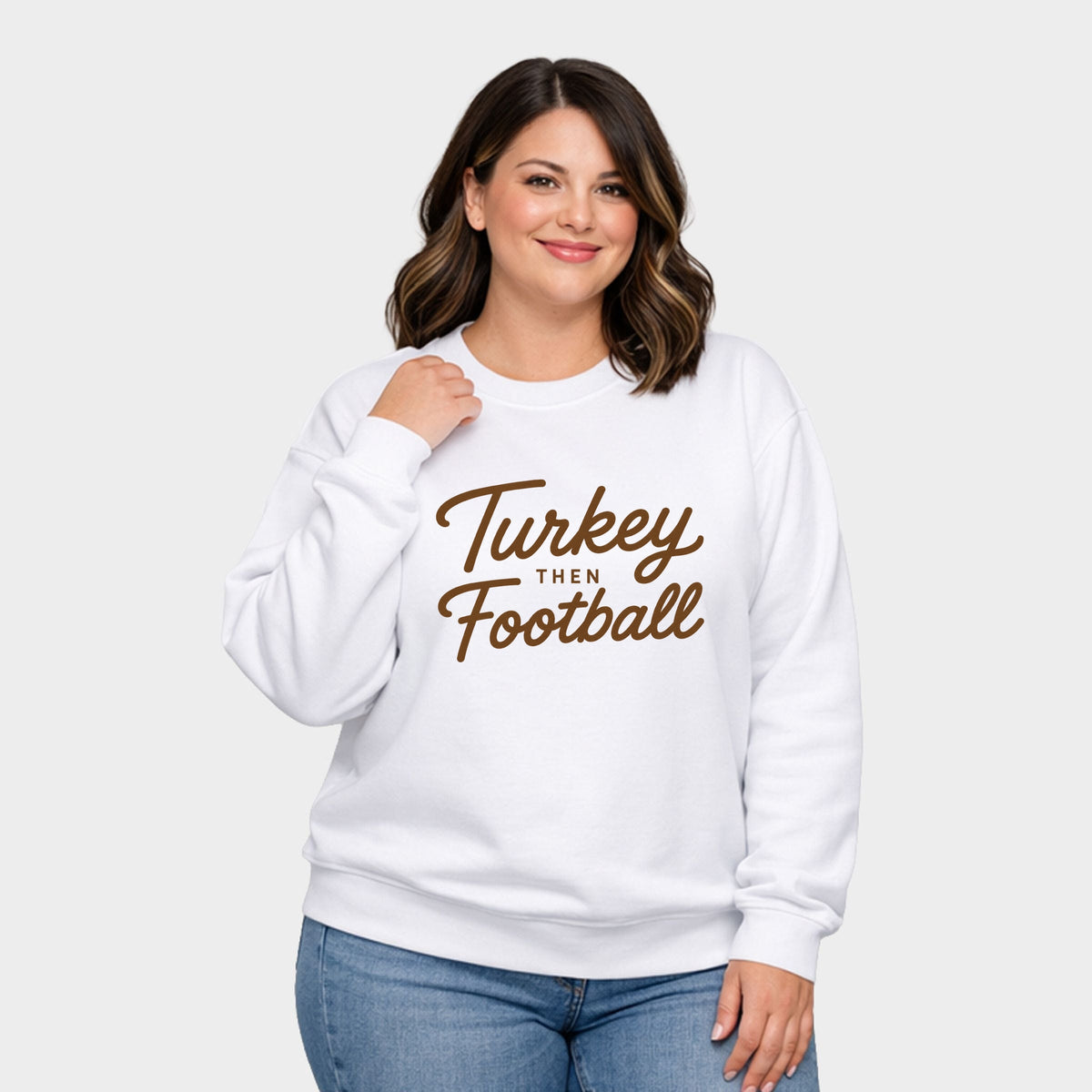 Turkey Then Football - Women's Plus Sized Graphic Sweatshirt