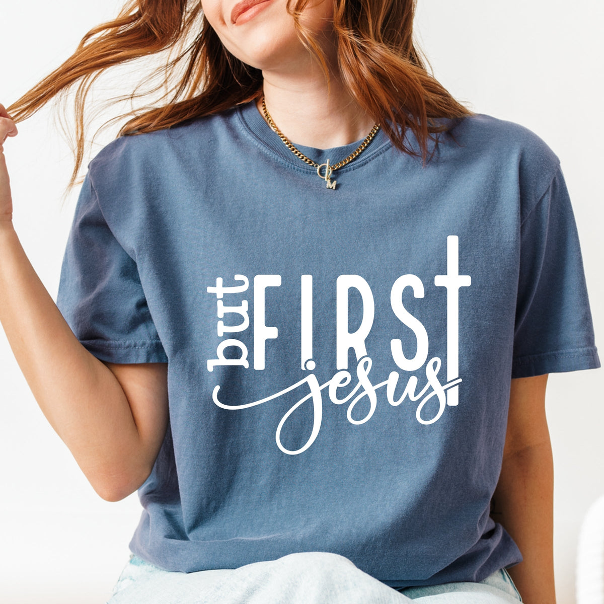 But First Jesus - Women's Garment Dyed Graphic T-Shirt