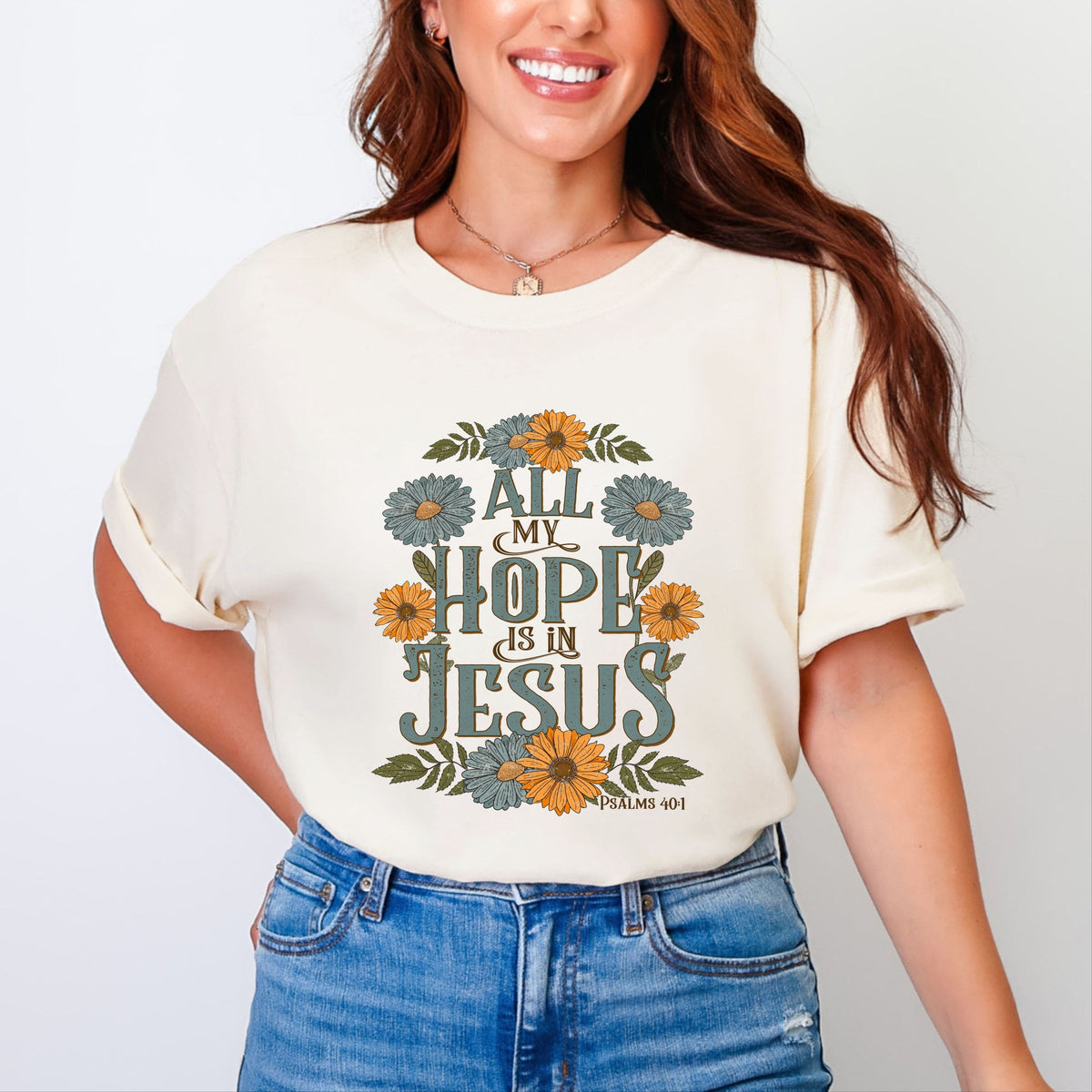 All My Hope Is In Jesus Floral - Women's Garment Dyed Graphic T-Shirt