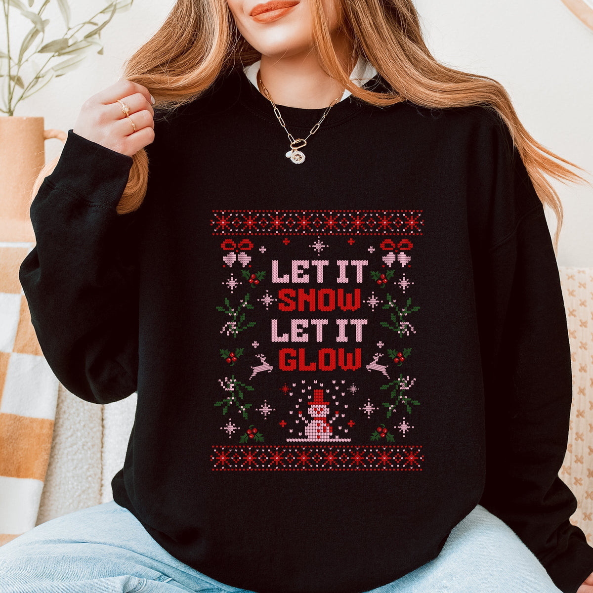 Let It Glow - Women's Graphic Sweatshirt