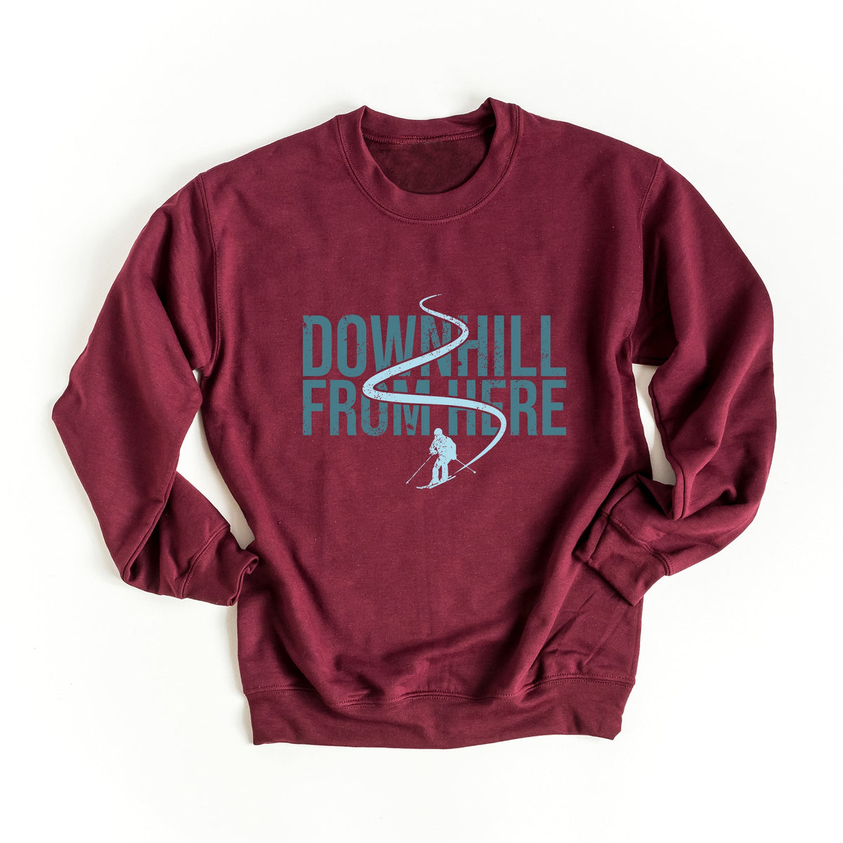 Downhill From Here Skiing - Women's Graphic Sweatshirt