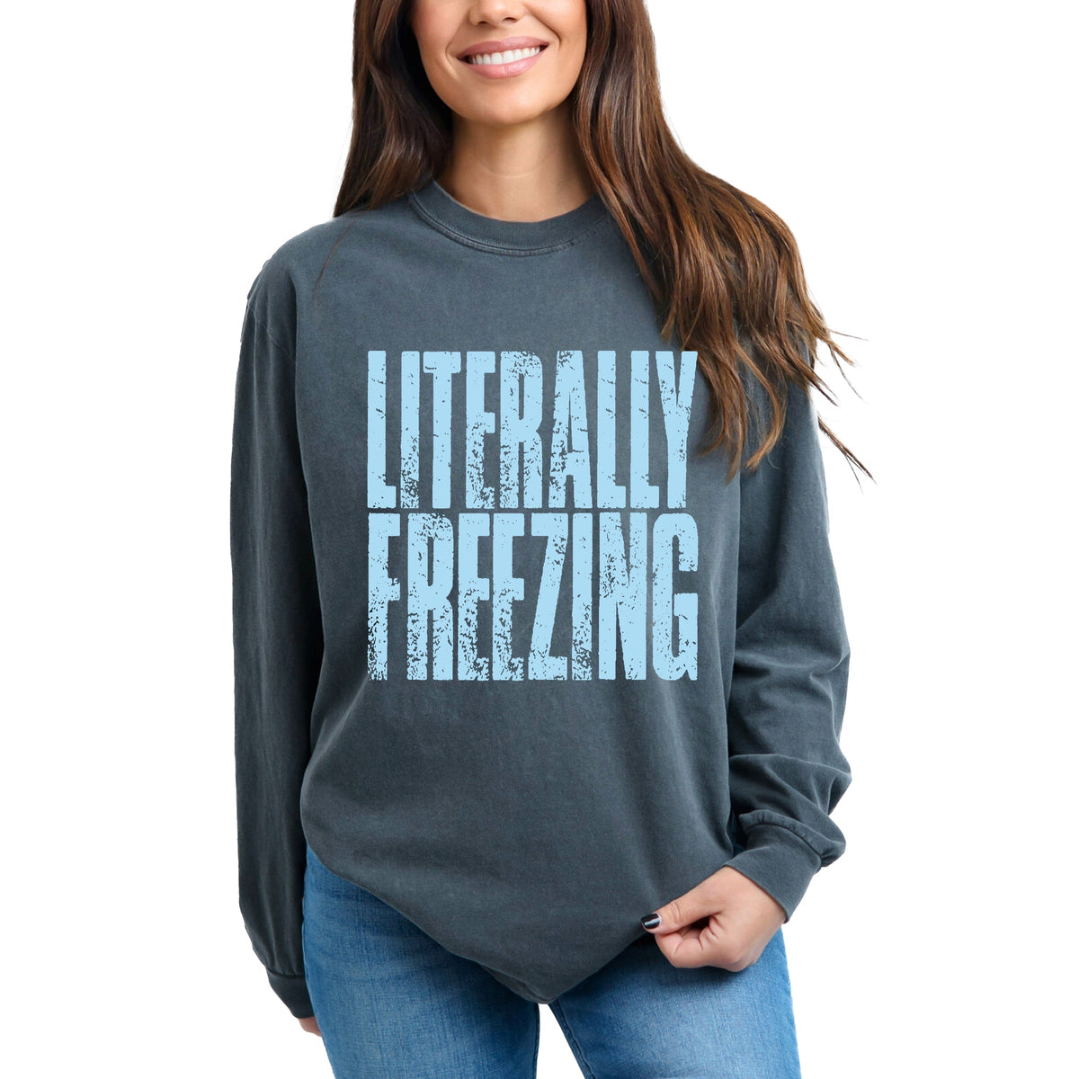 Literally Freezing Block Distressed - Women's Garment Dyed Long Sleeve Graphic T-Shirt