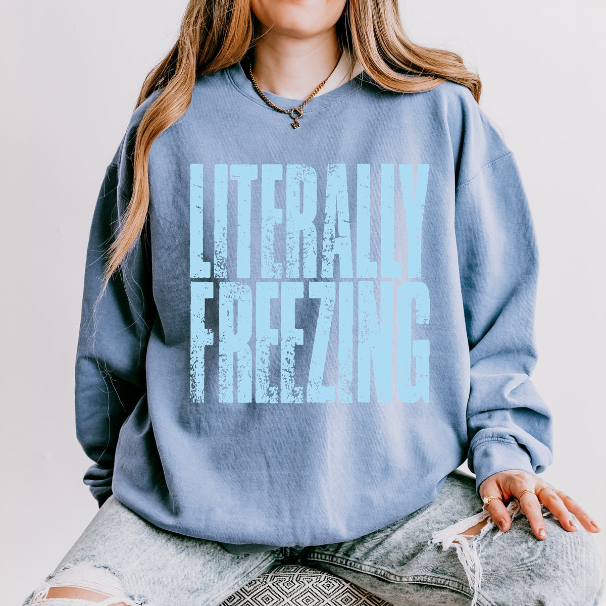 Literally Freezing Block Distressed - Women's Lightweight Garment Dyed Sweatshirt