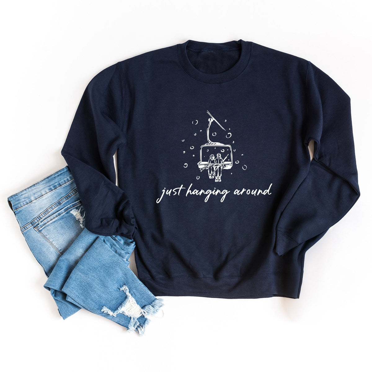 Just Hanging Around Ski Lift - Women's Graphic Sweatshirt