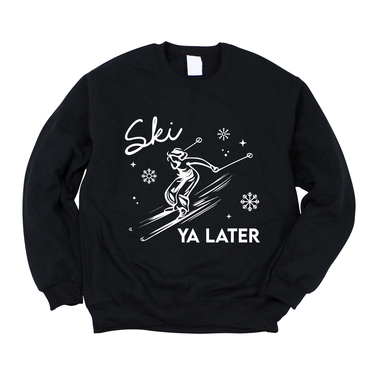 Ski Ya Later Snowflake -  Women's Graphic Sweatshirt