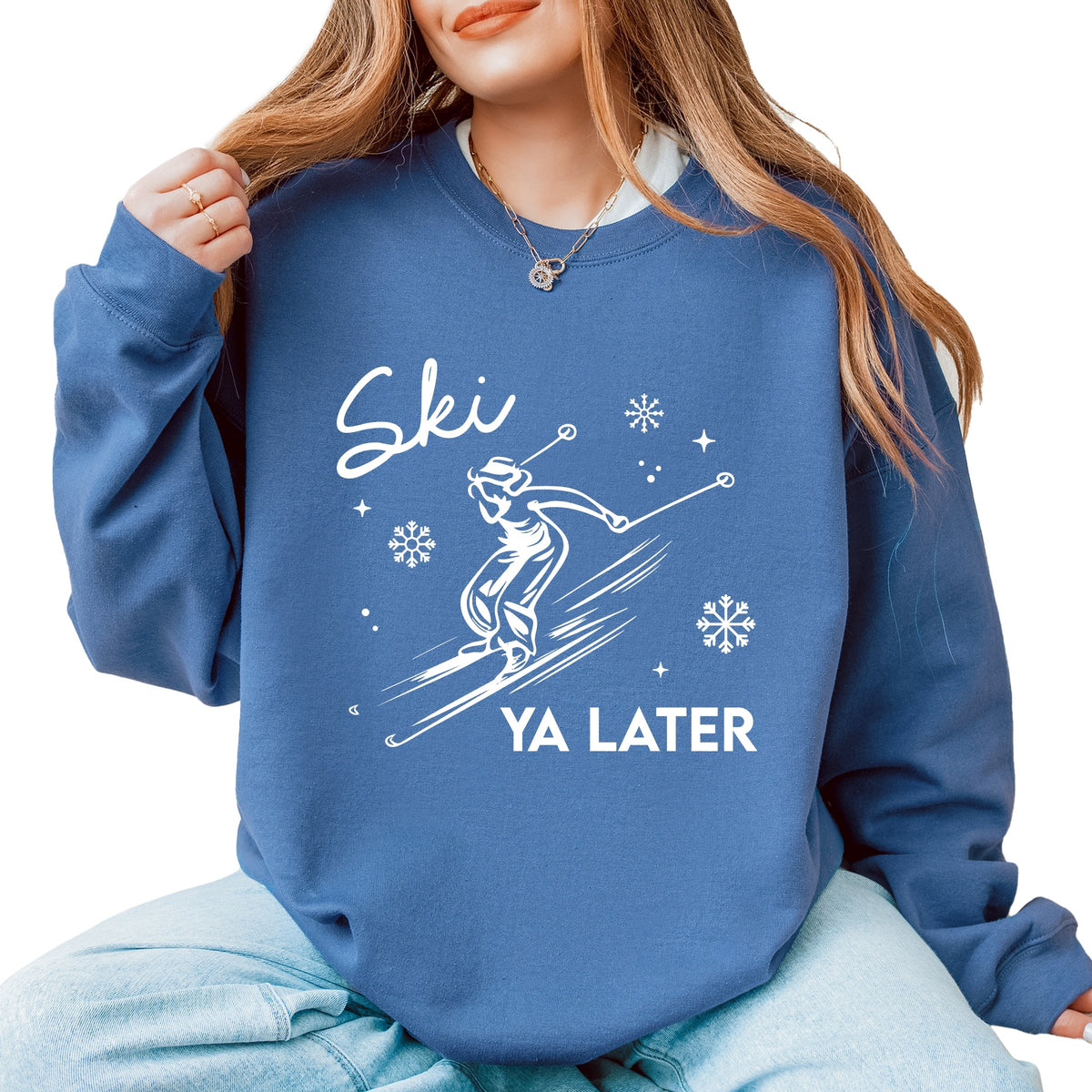 Ski Ya Later Snowflake -  Women's Graphic Sweatshirt