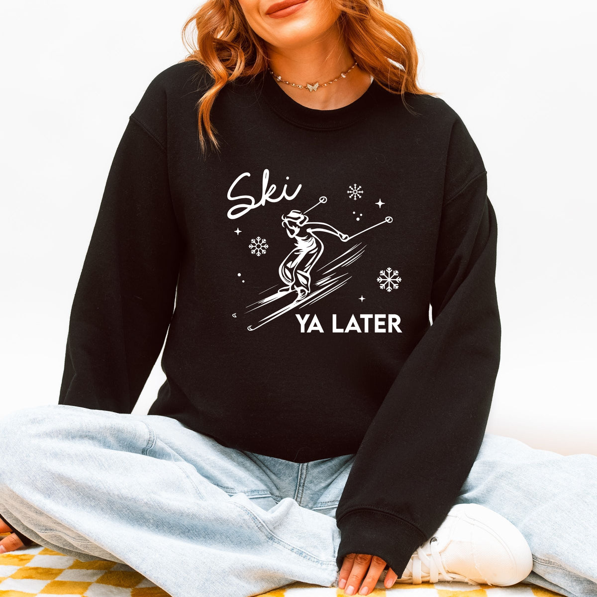 Ski Ya Later Snowflake -  Women's Graphic Sweatshirt