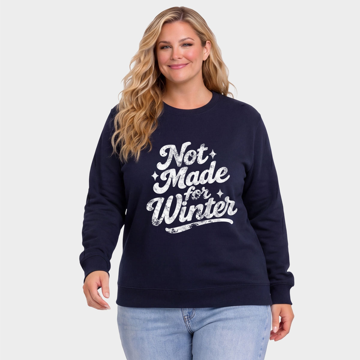 Not Made For Winter White - Women's Plus Sweatshirt