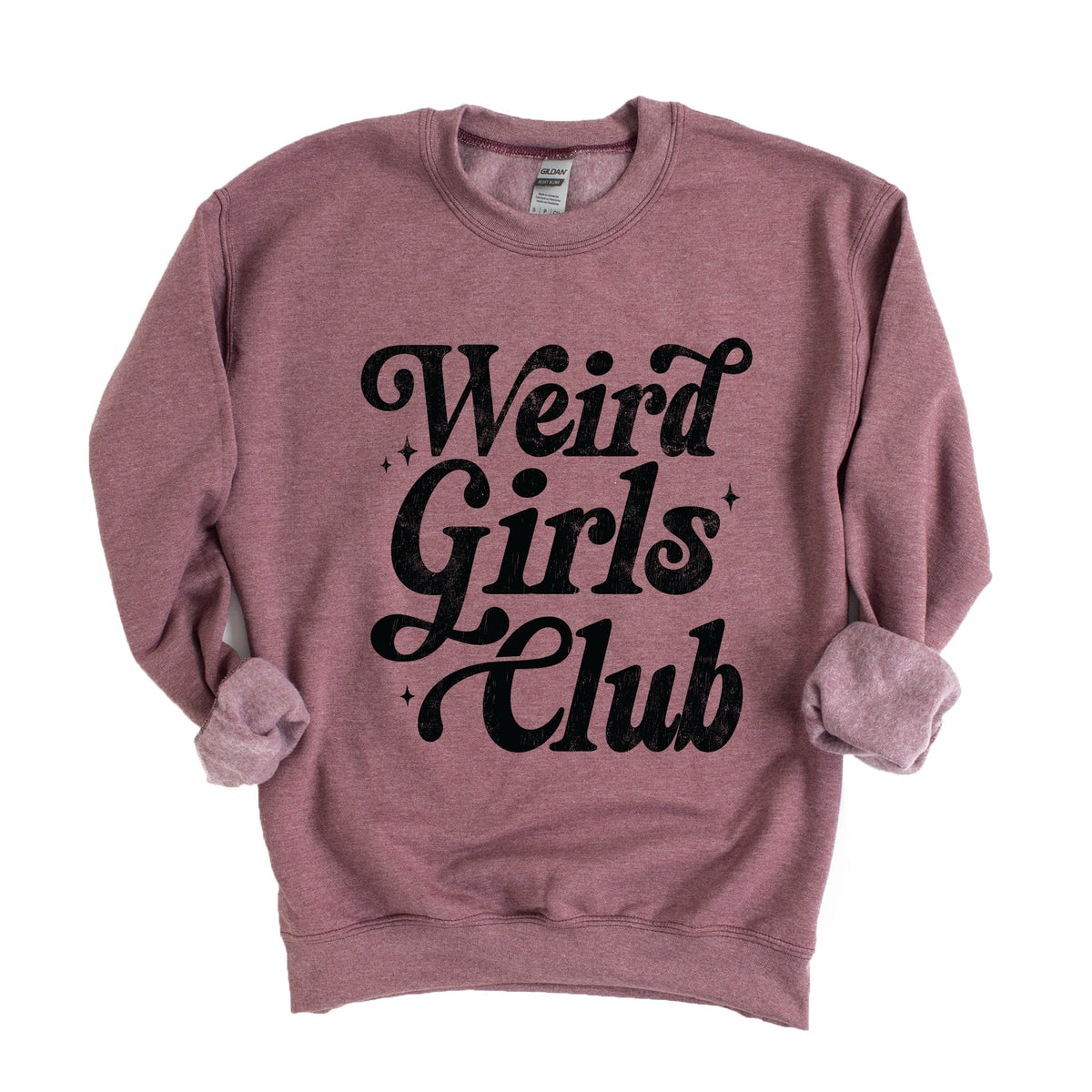 Weird Girls Club Distressed - Women's Graphic Sweatshirt