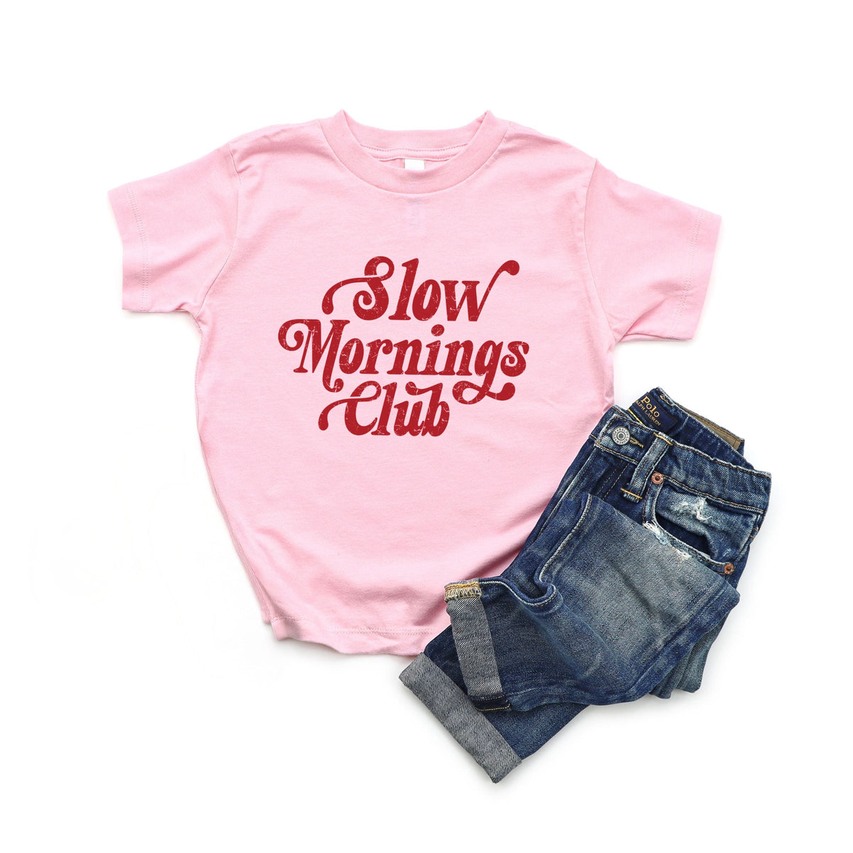 Slow Mornings Club Distressed  - Toddler Short Sleeve Graphic T-Shirt