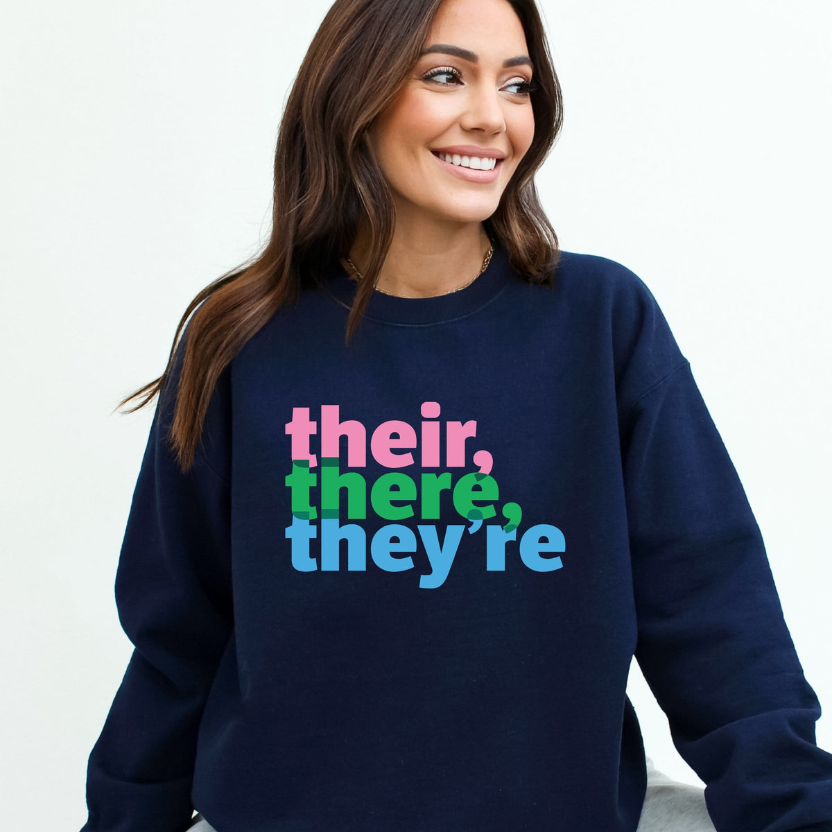 Their, There, They're Colorful - Women's Graphic Sweatshirt