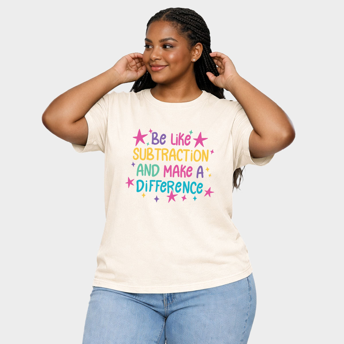 Be Like Subtraction And Make A Difference Stars - Women's Plus Garment Dyed Tee