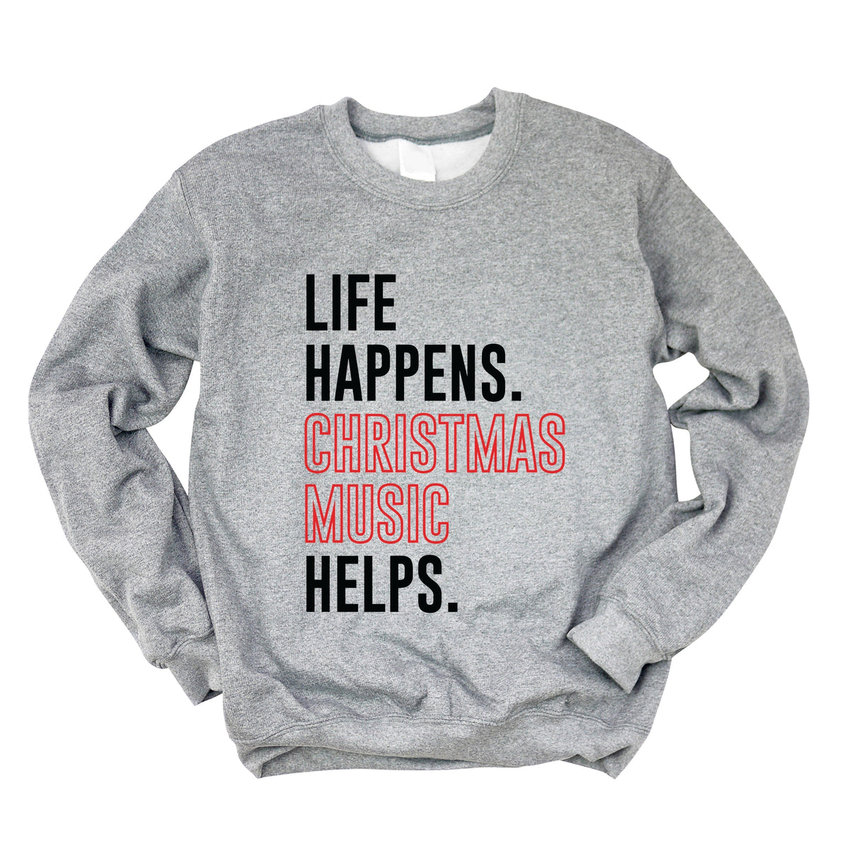 Christmas Music Helps - Women's Graphic Sweatshirt