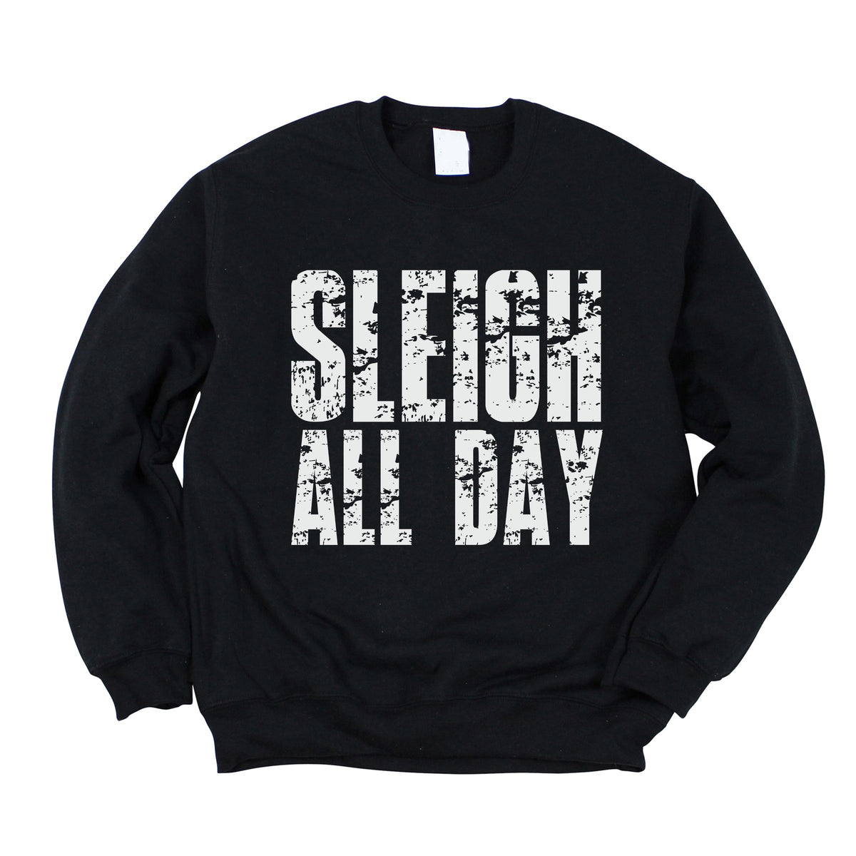 Sleigh All Day Block Distressed - Women's Graphic Sweatshirt