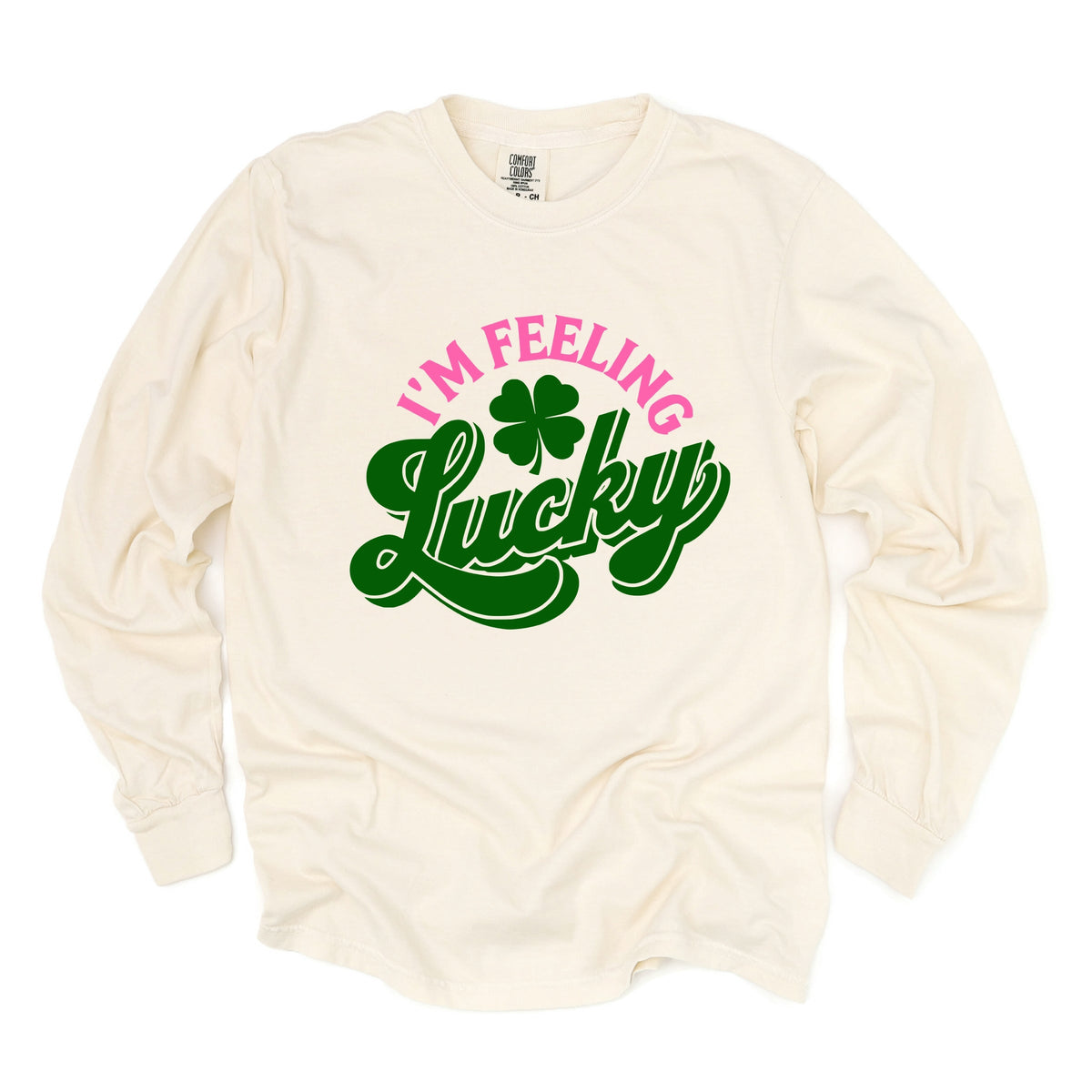 I'm Feeling Lucky Colorful - Women's Garment Dyed Long Sleeve Graphic T-Shirt