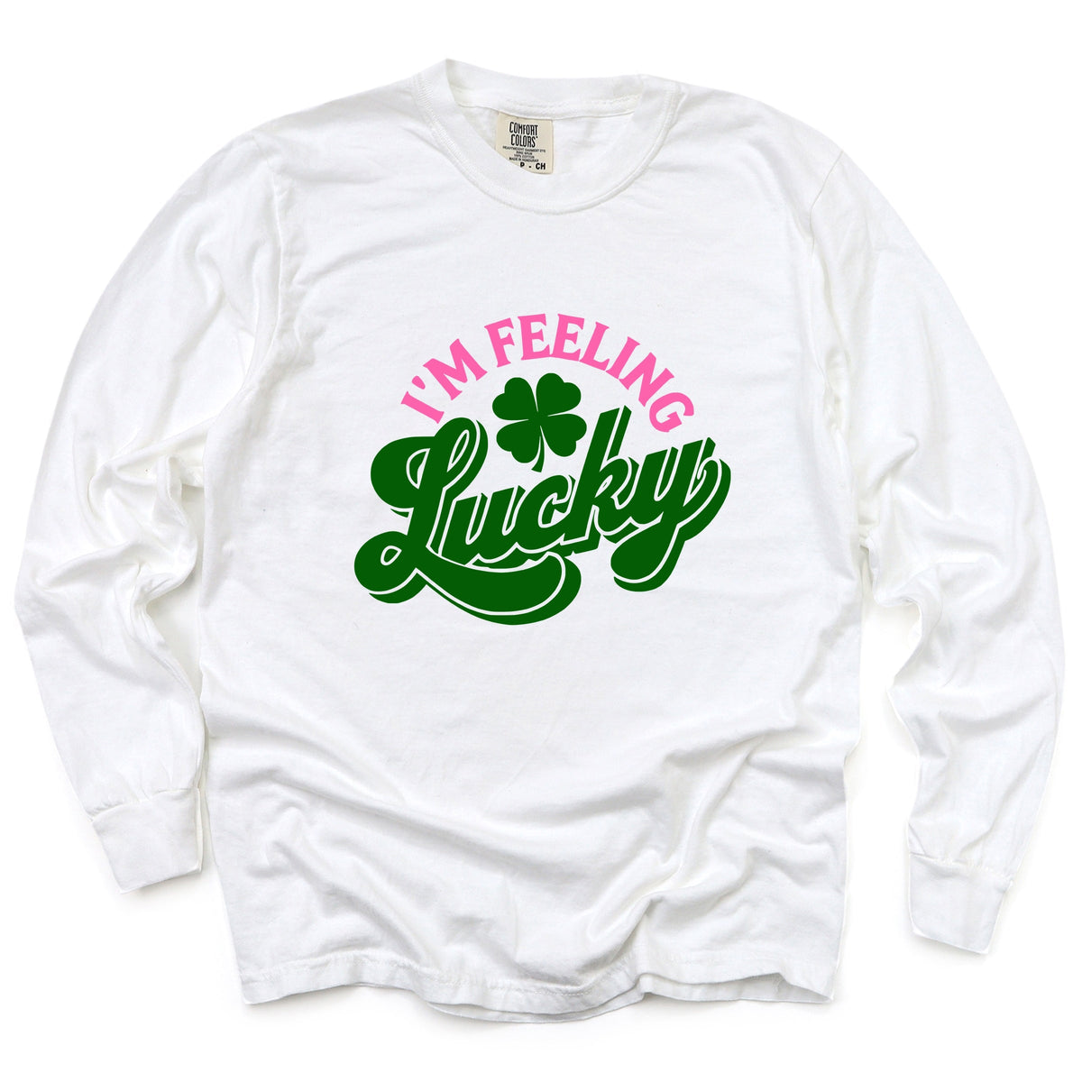 I'm Feeling Lucky Colorful - Women's Garment Dyed Long Sleeve Graphic T-Shirt