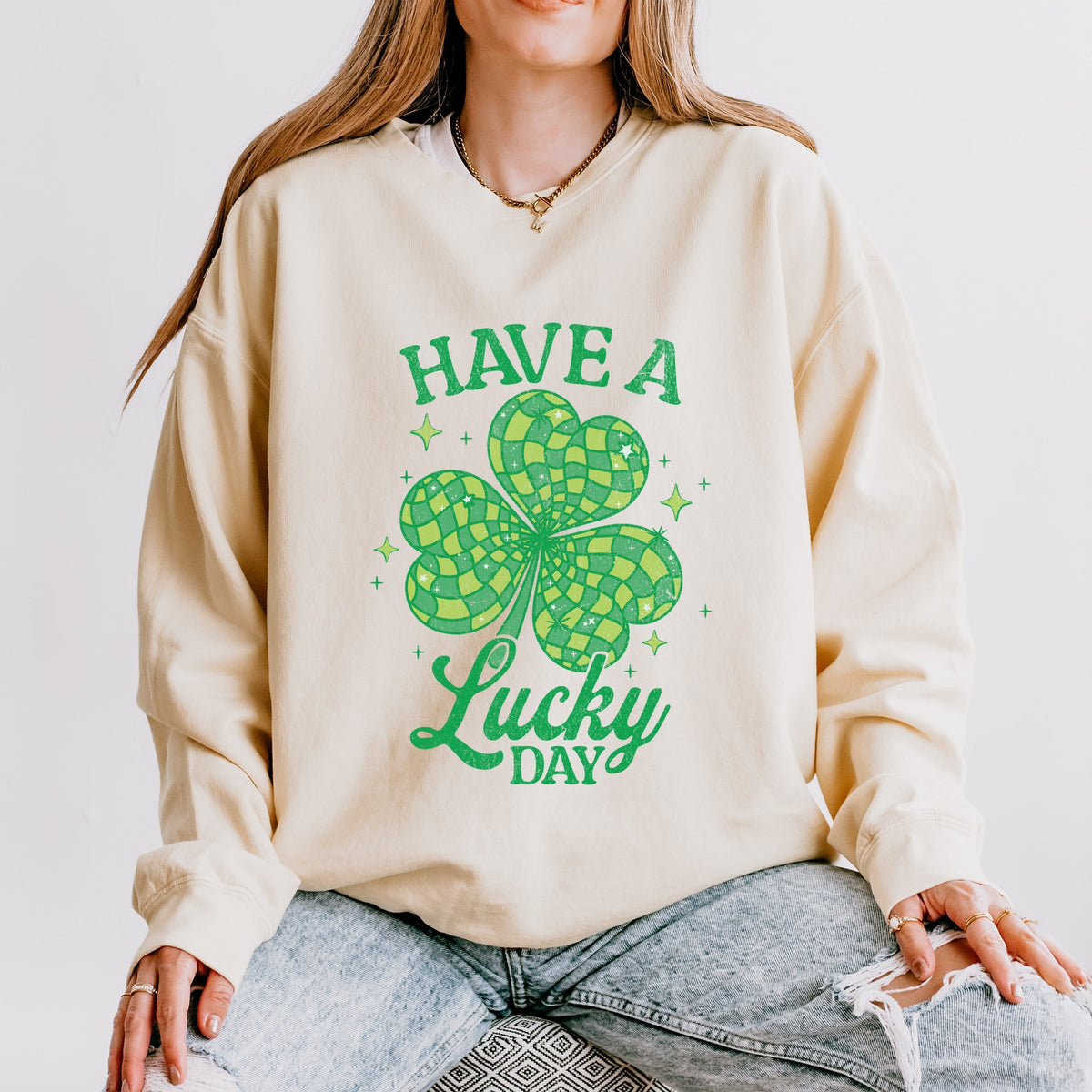 Have A Lucky Day Disco Distressed - Women's Lightweight Garment Dyed Sweatshirt