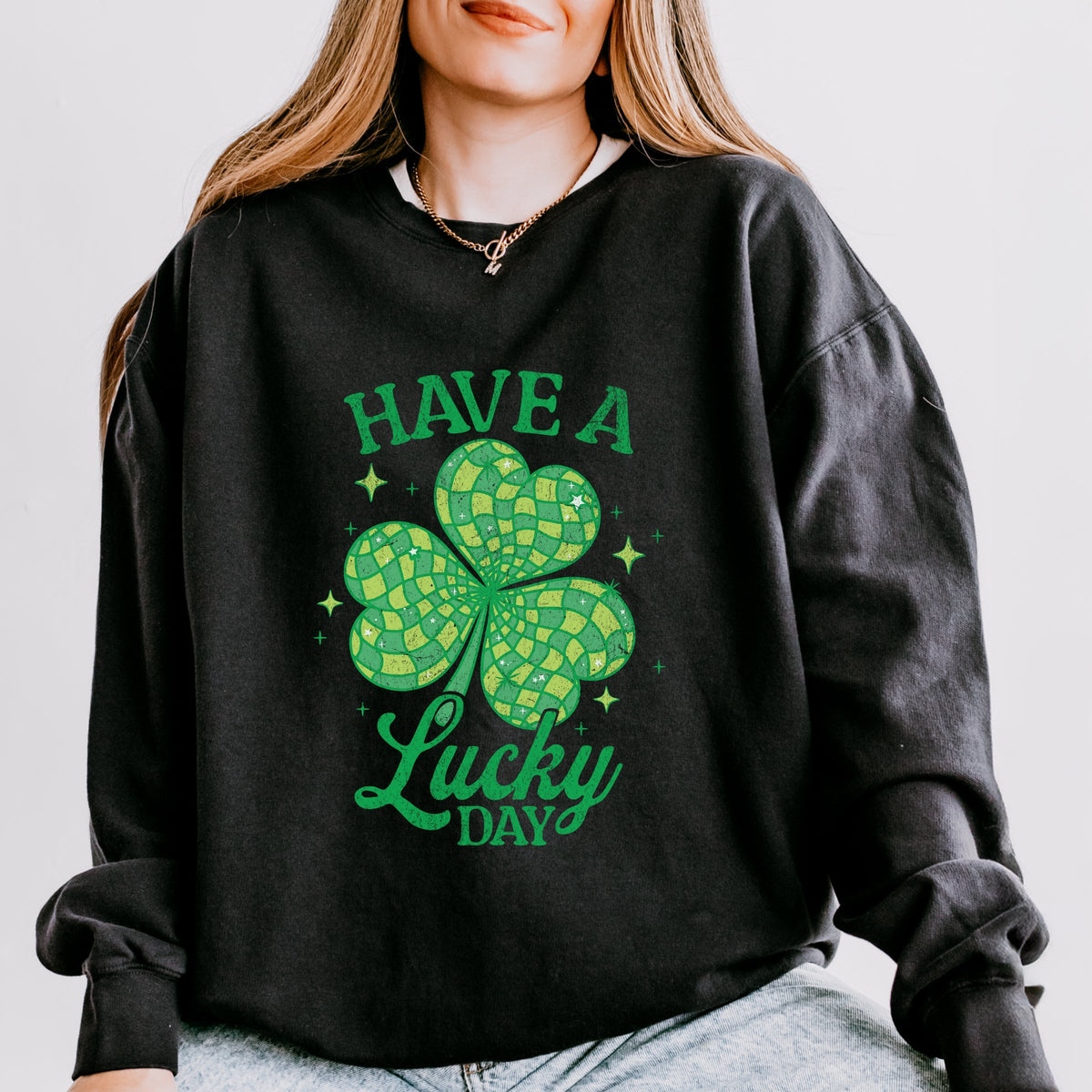 Have A Lucky Day Disco Distressed - Women's Lightweight Garment Dyed Sweatshirt