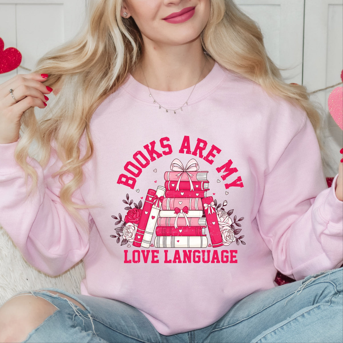 Books Are My Love Language Heart - Women's Graphic Sweatshirt