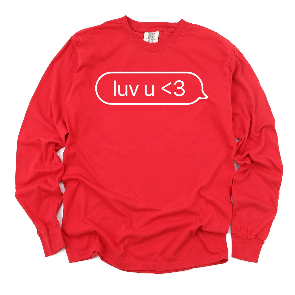 Luv U Text Message - Women's Garment Dyed Long Sleeve Graphic T-Shirt