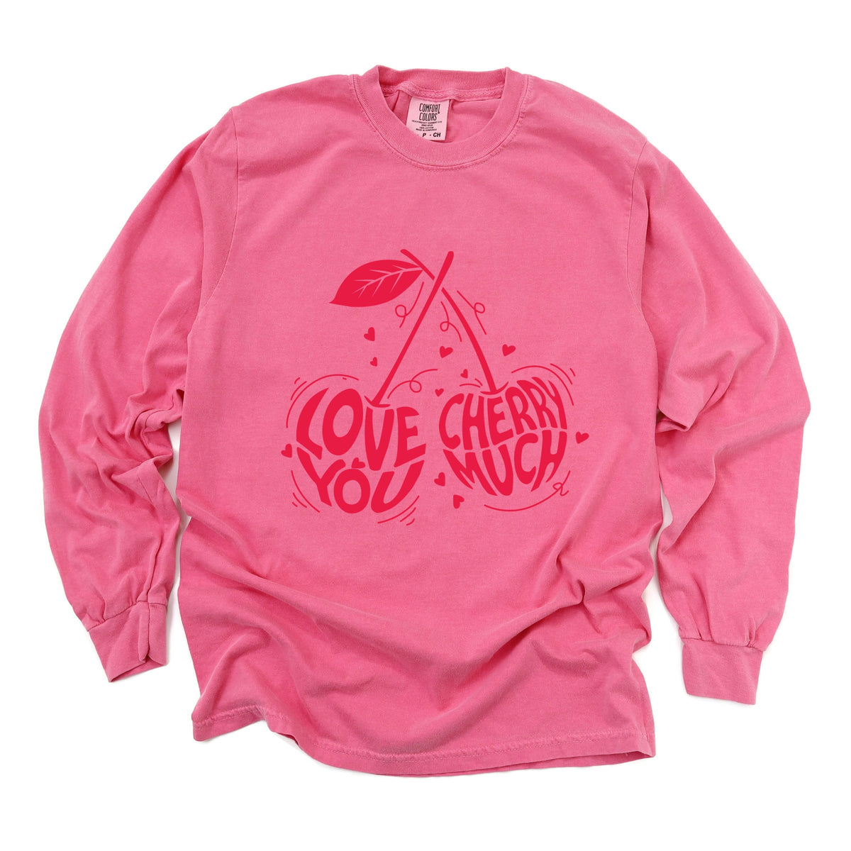 Love You Cherry Much - Women's Garment Dyed Long Sleeve Graphic T-Shirt