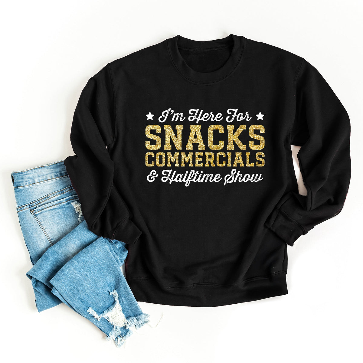 I'm Here For Snacks Commercials & Halftime Show Glitter -  Women's Graphic Sweatshirt