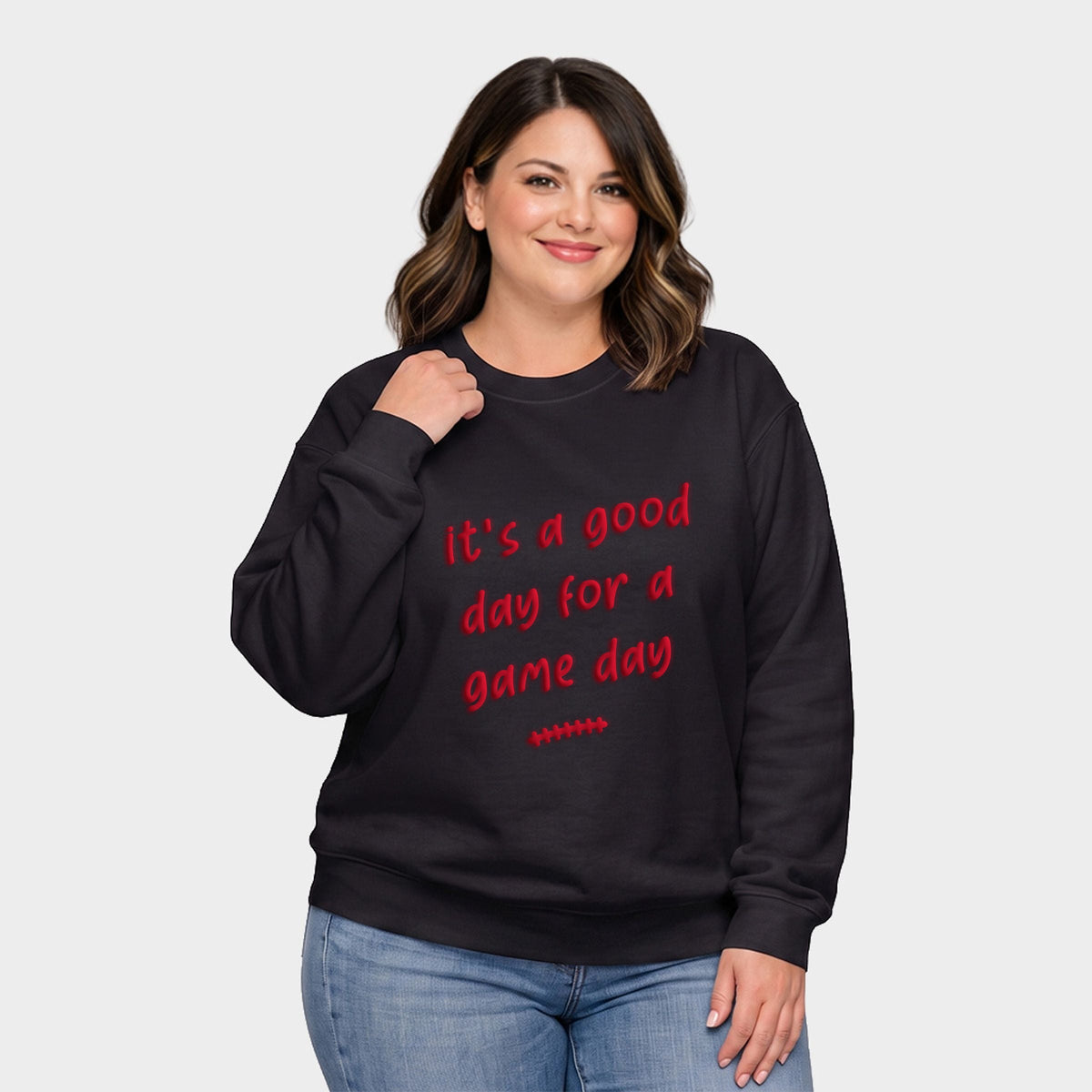 It's A Good Day For A Game Day Puff Print -  Women's Plus Sized Graphic Sweatshirt