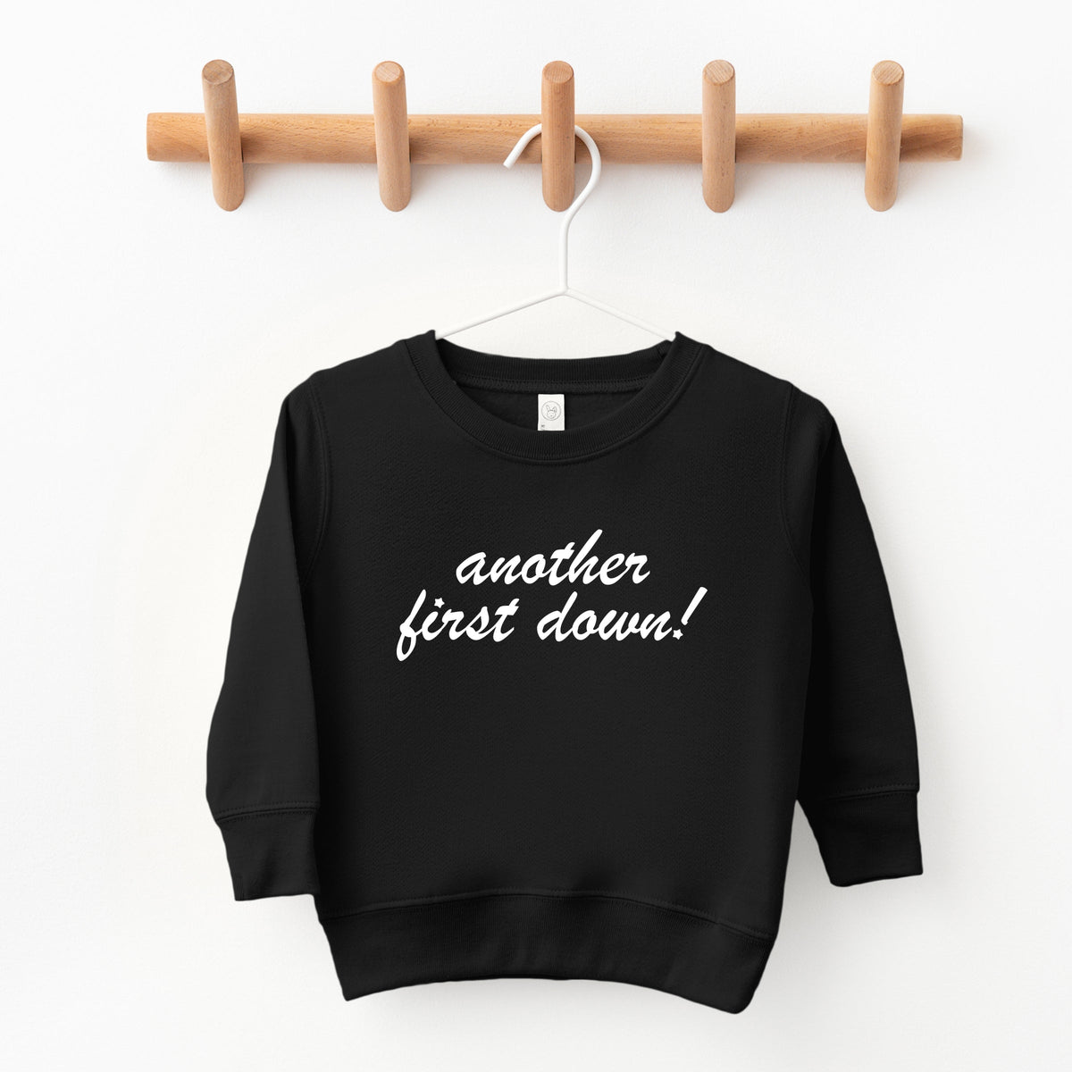 Another First Down - Toddler Graphic Sweatshirt
